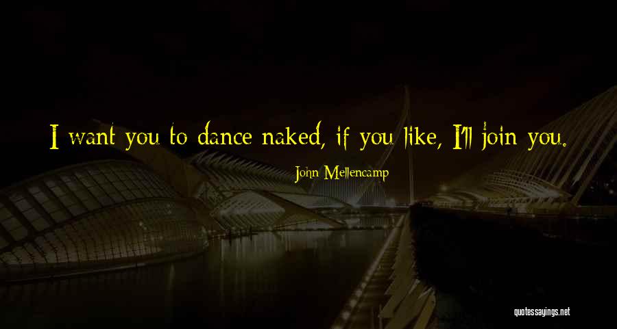 John Mellencamp Quotes 1035897 John Mellencamp Quotes 1035897