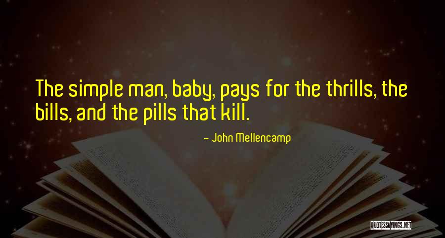 John Mellencamp Quotes 1066625