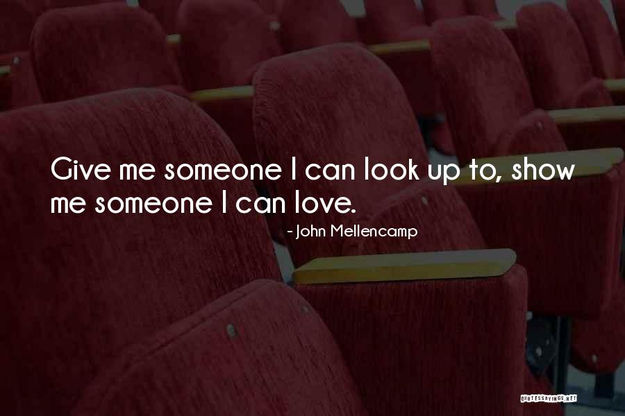 John Mellencamp Quotes 1139222 John Mellencamp Quotes 1139222