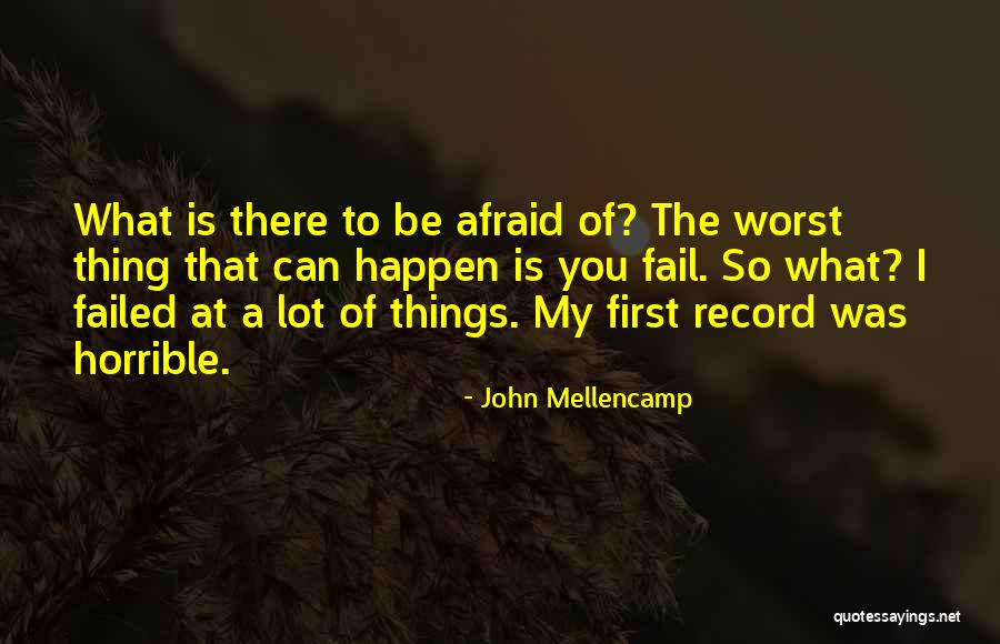 John Mellencamp Quotes 1486319 John Mellencamp Quotes 1486319