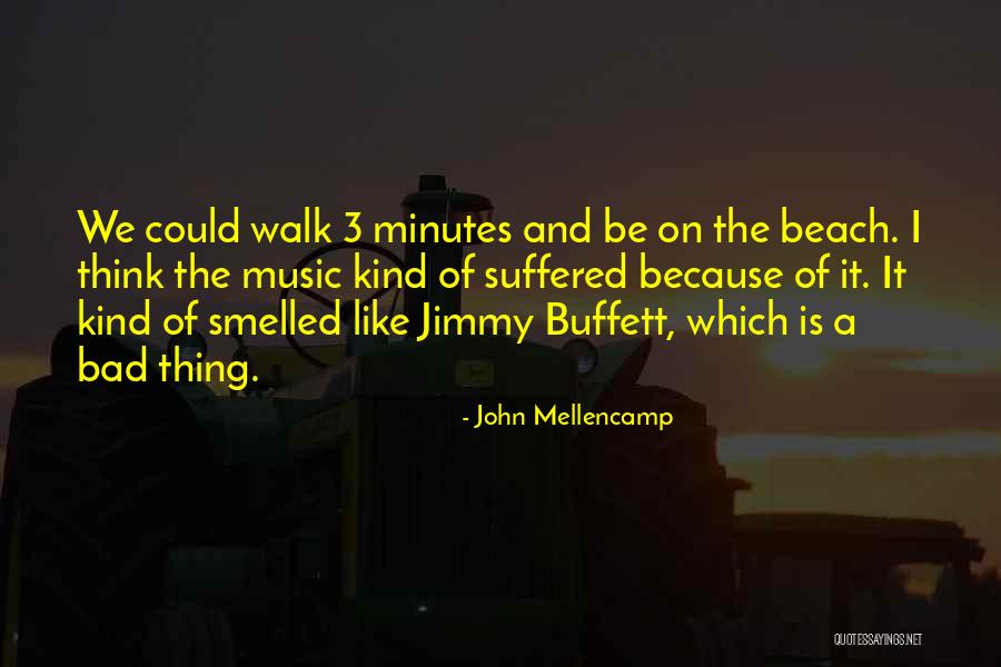 John Mellencamp Quotes 1669101 John Mellencamp Quotes 1669101