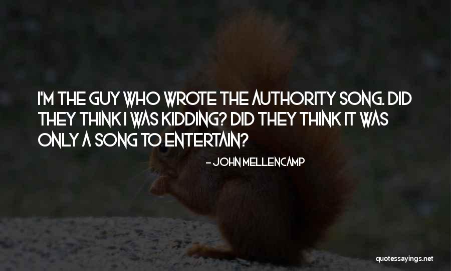 John Mellencamp Quotes 1678094 John Mellencamp Quotes 1678094