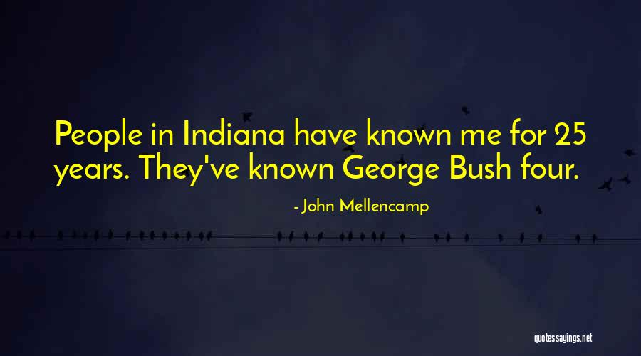 John Mellencamp Quotes 1689719 John Mellencamp Quotes 1689719