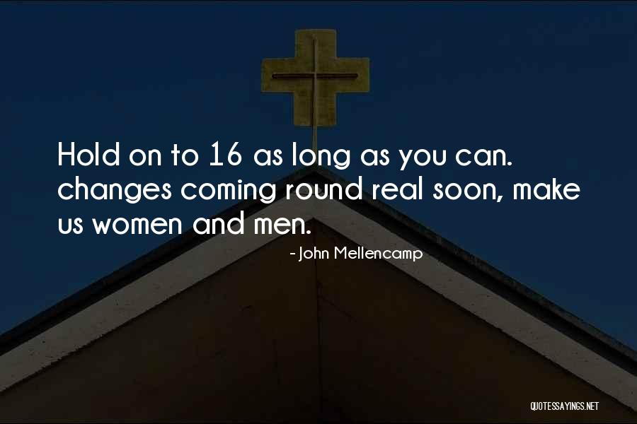 John Mellencamp Quotes 1803994 John Mellencamp Quotes 1803994