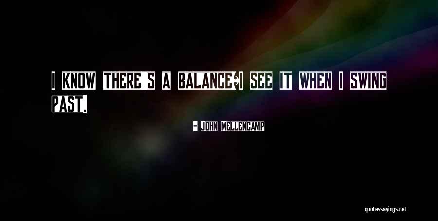 John Mellencamp Quotes 1971350 John Mellencamp Quotes 1971350