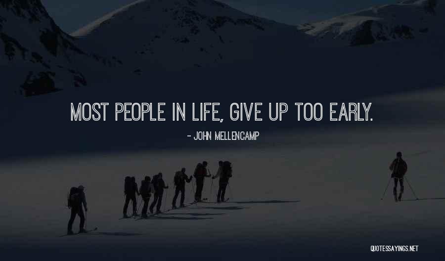 John Mellencamp Quotes 2023084 John Mellencamp Quotes 2023084