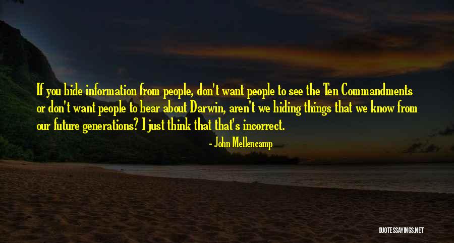 John Mellencamp Quotes 2250395 John Mellencamp Quotes 2250395