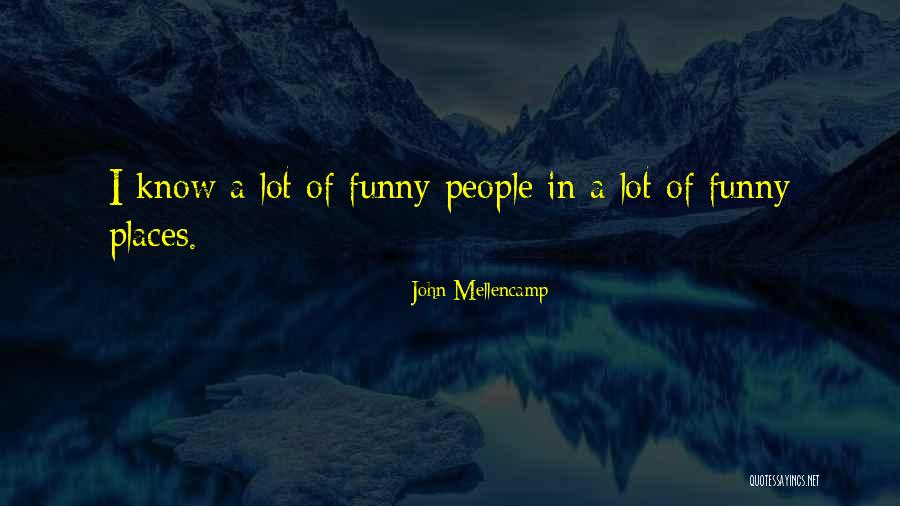 John Mellencamp Quotes 281217 John Mellencamp Quotes 281217