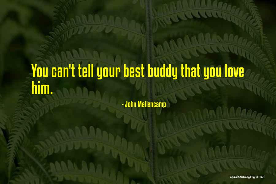 John Mellencamp Quotes 537283 John Mellencamp Quotes 537283