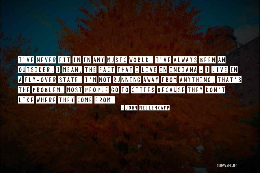 John Mellencamp Quotes 849900 John Mellencamp Quotes 849900