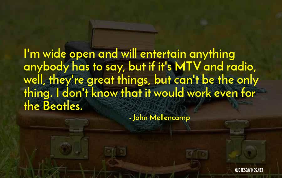 John Mellencamp Quotes 866733 John Mellencamp Quotes 866733