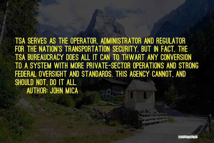 John Mica Quotes 1498098