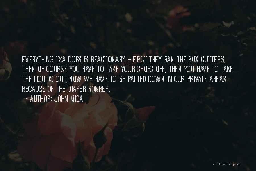 John Mica Quotes 429115