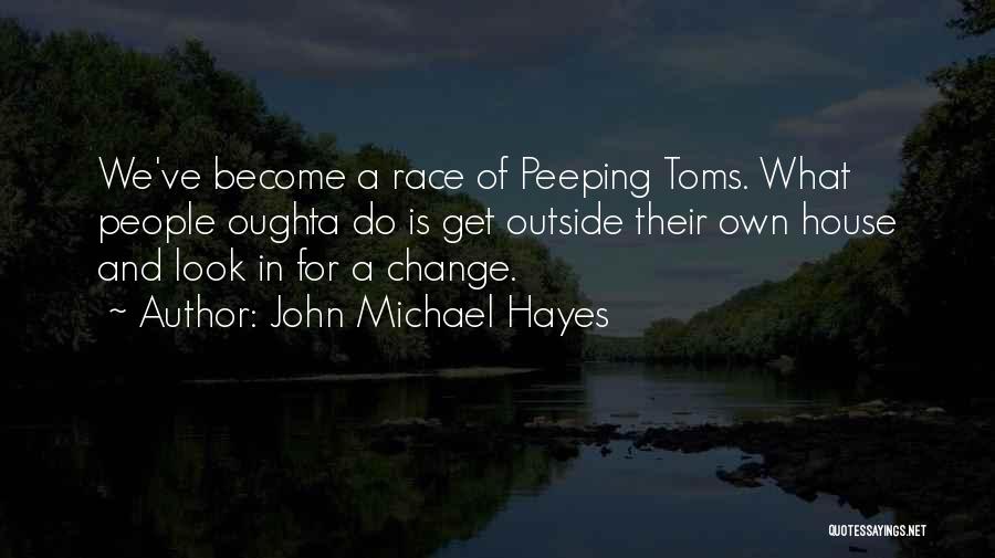 John Michael Hayes Quotes 1177576