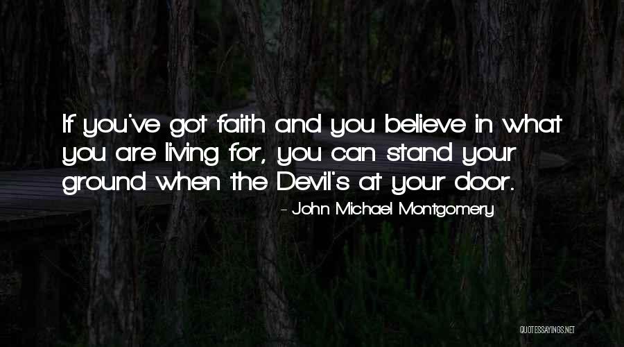 John Michael Montgomery Quotes 1643731 John Michael Montgomery Quotes 1643731