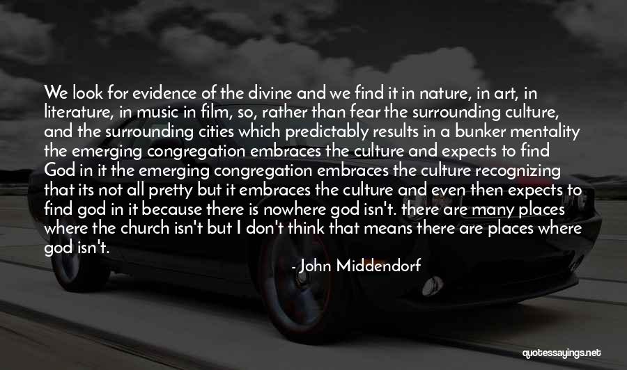 John Middendorf Quotes 1286757