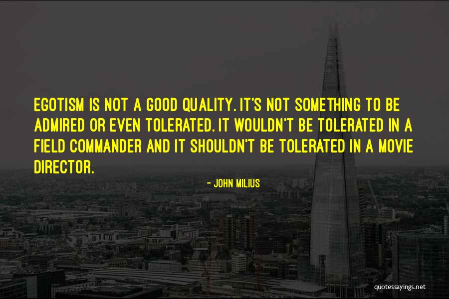 John Milius Quotes 1114621 John Milius Quotes 1114621