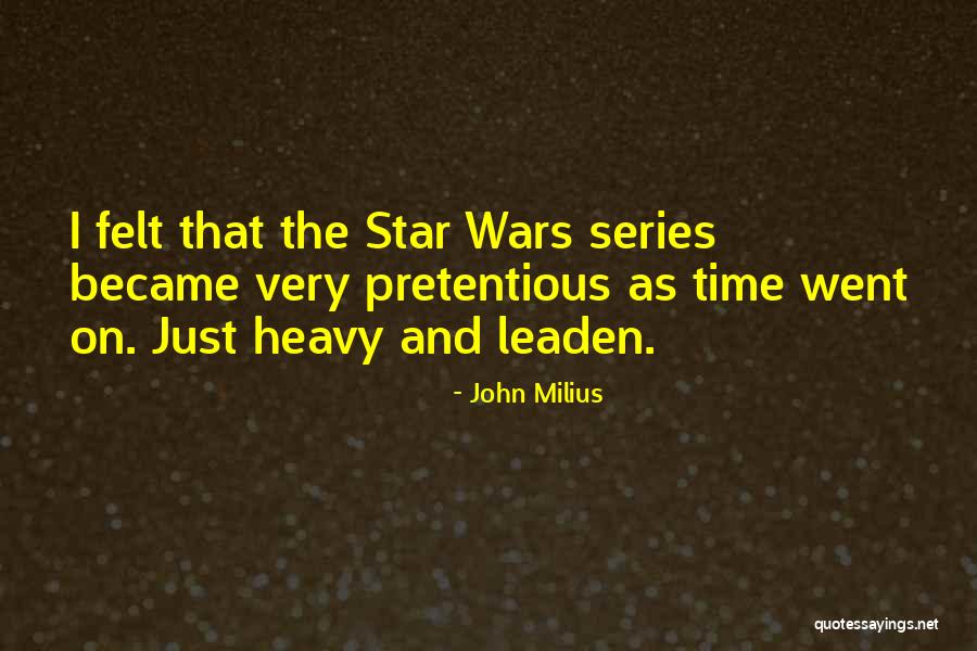 John Milius Quotes 290937 John Milius Quotes 290937
