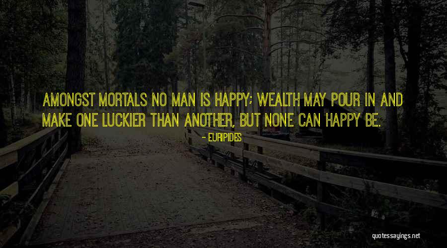 John Milner American Graffiti Quotes By Euripides John Milner American Graffiti Quotes By Euripides