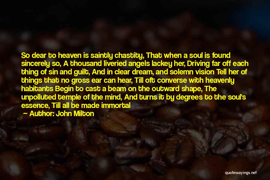 John Milton Comus Quotes By John Milton