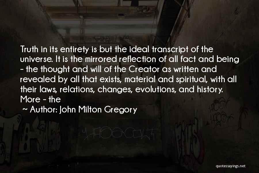 John Milton Gregory Quotes 360823