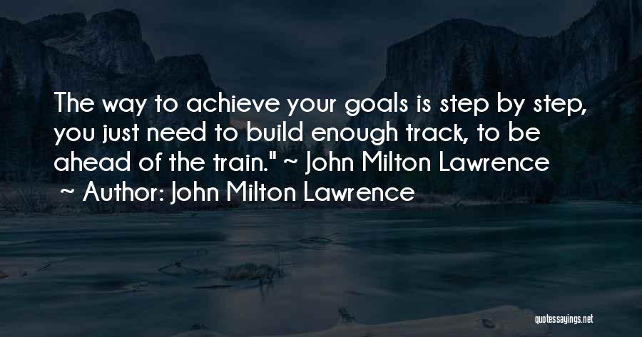 John Milton Lawrence Quotes 1997606