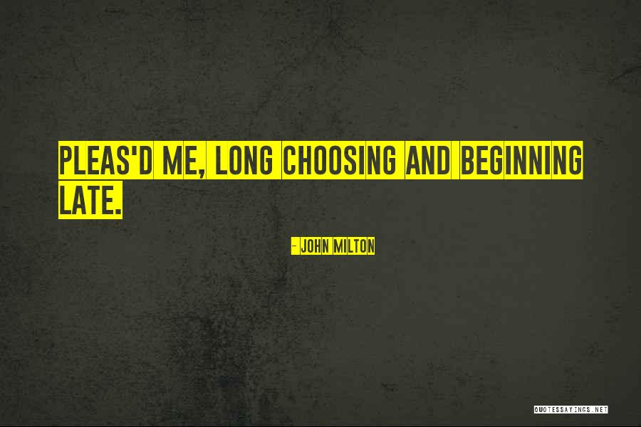 John Milton Paradise Lost Book 9 Quotes By John Milton John Milton Paradise Lost Book 9 Quotes By John Milton