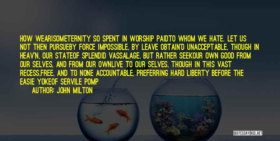 John Milton Quotes 2245242