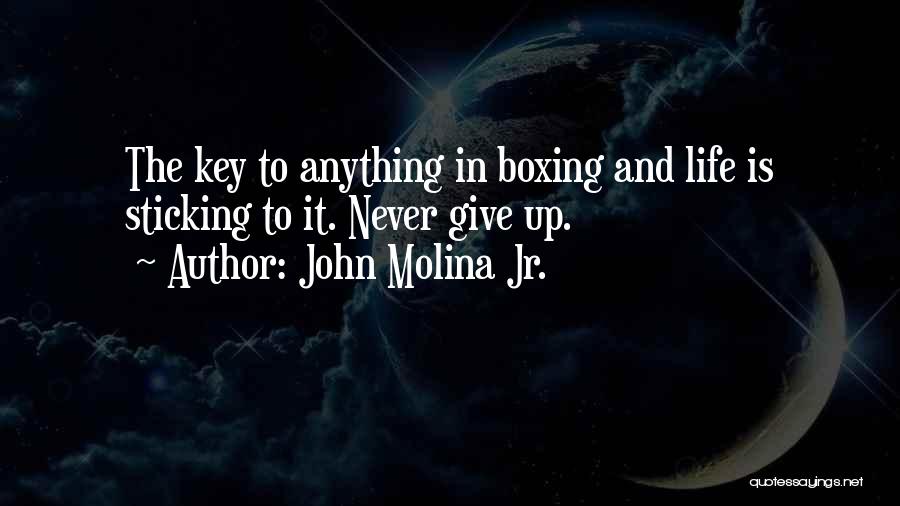 John Molina Jr. Quotes 1961892