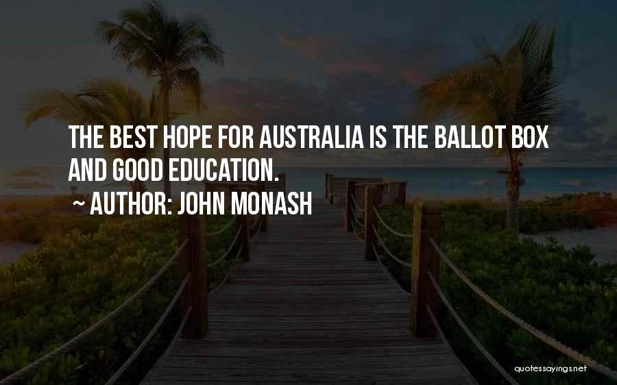 John Monash Quotes 1935479