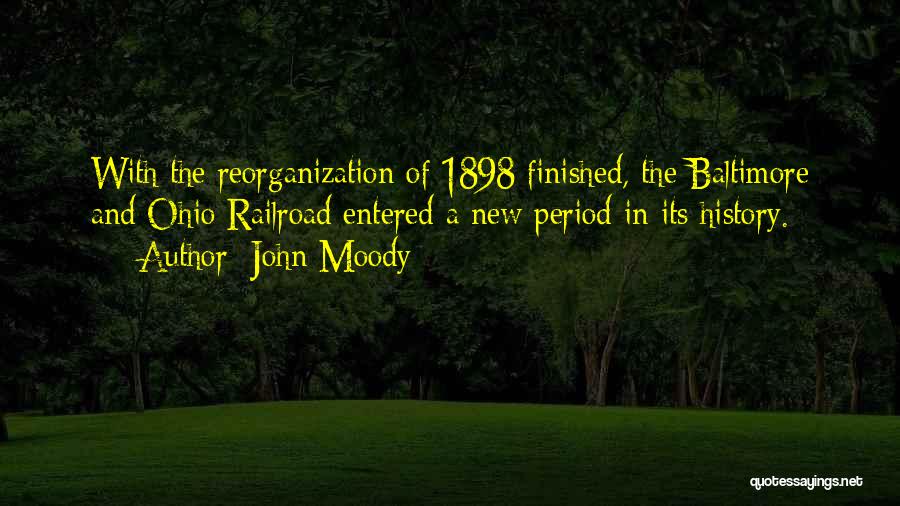 John Moody Quotes 1295876