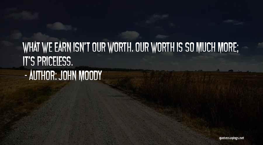 John Moody Quotes 1439517