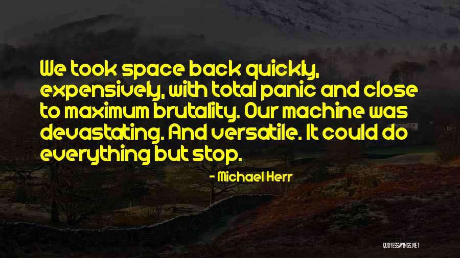 John Moolenaar Quotes By Michael Herr John Moolenaar Quotes By Michael Herr