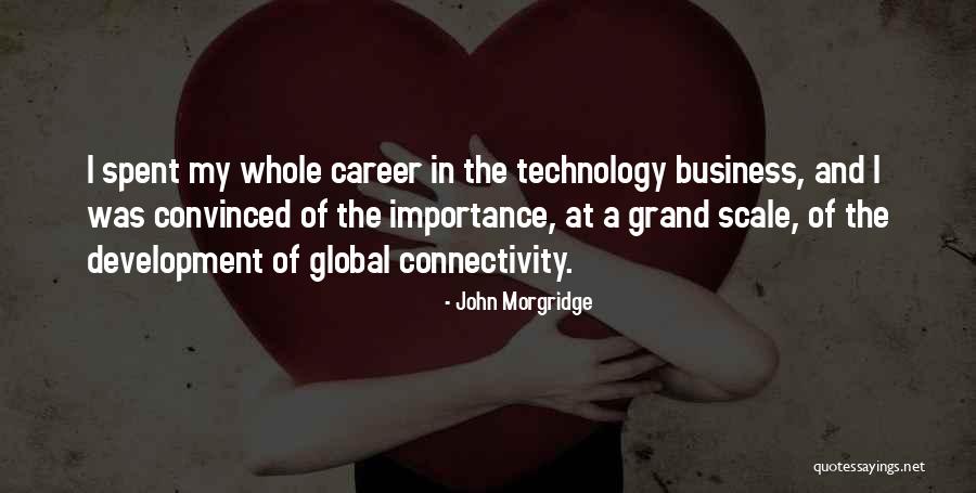 John Morgridge Quotes 1514481