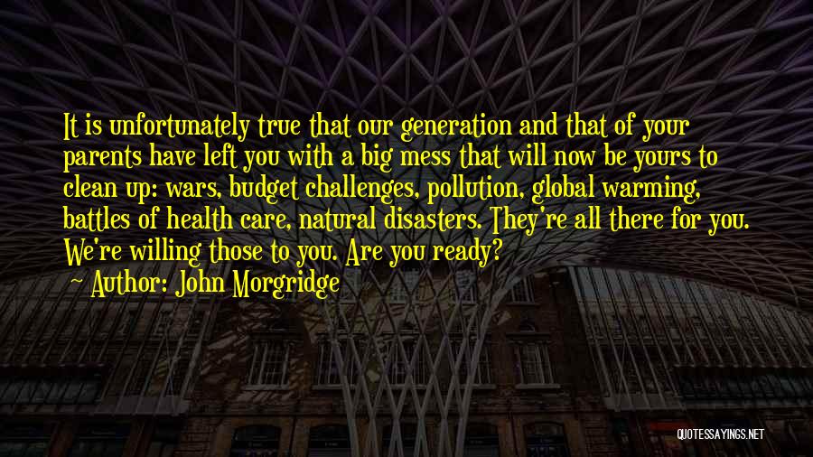 John Morgridge Quotes 2132456