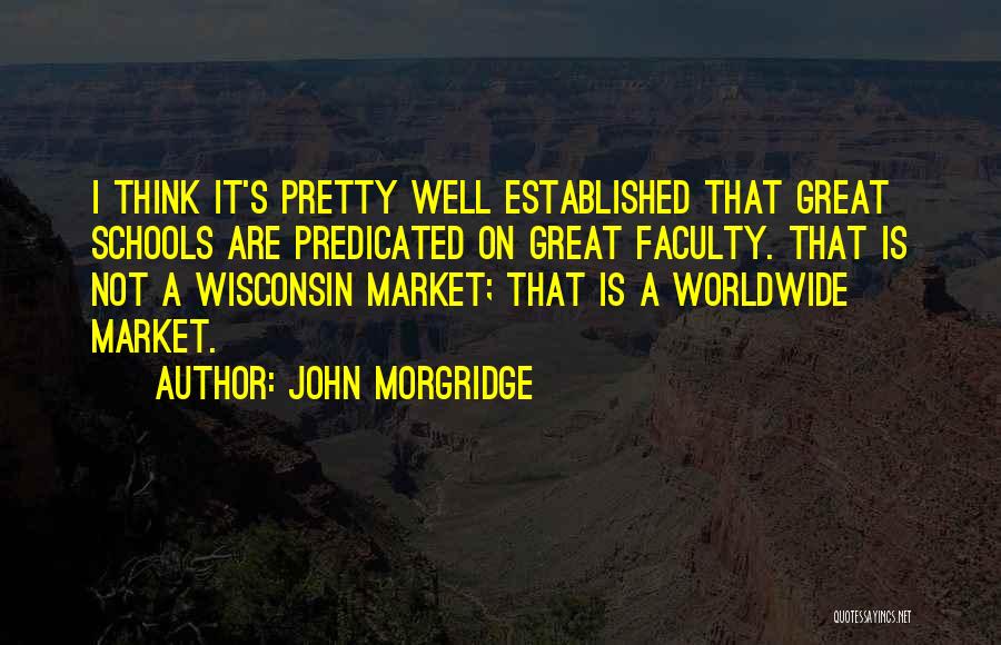 John Morgridge Quotes 411934