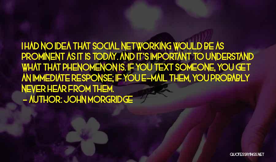 John Morgridge Quotes 593340