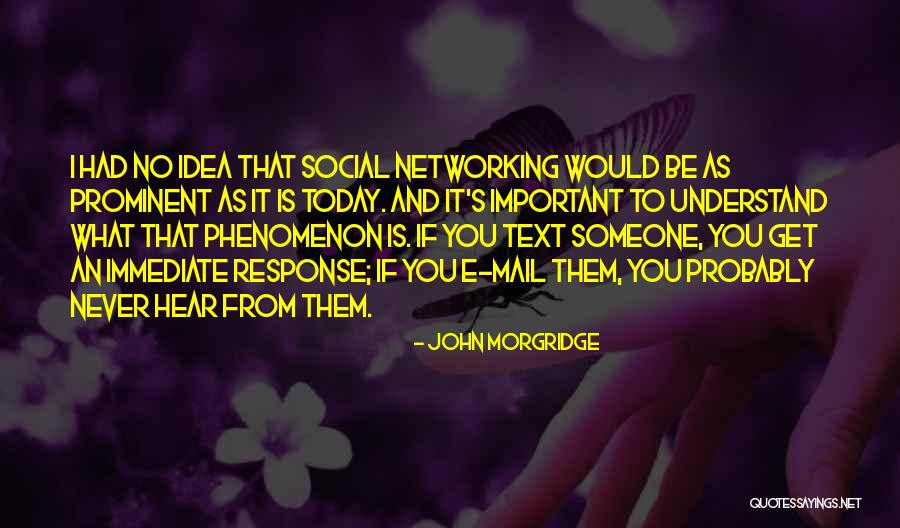 John Morgridge Quotes 593340