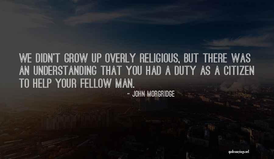 John Morgridge Quotes 946663