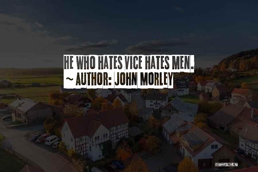 John Morley Quotes 414983