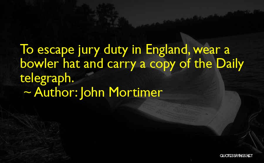 John Mortimer Quotes 316804
