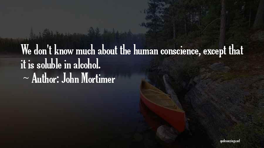 John Mortimer Quotes 621063