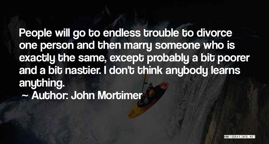 John Mortimer Quotes 640729