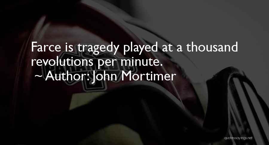 John Mortimer Quotes 970479