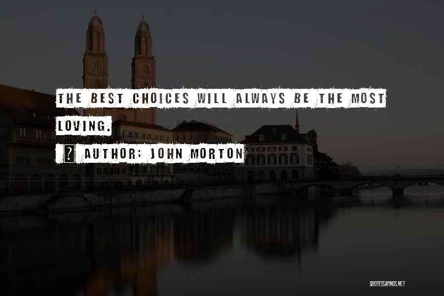 John Morton Quotes 825641