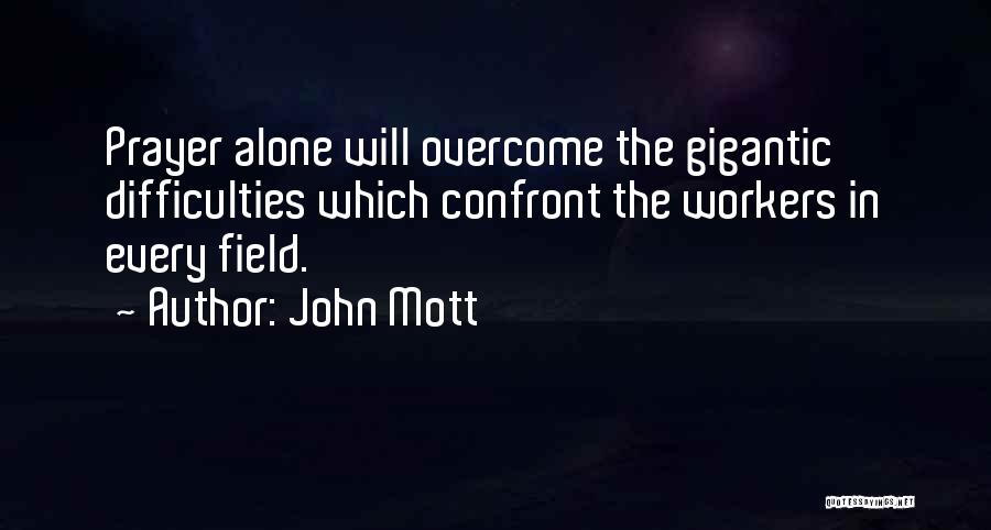 John Mott Quotes 1873862