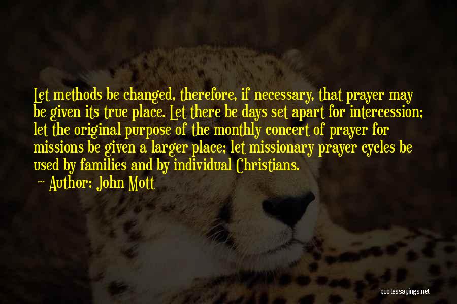 John Mott Quotes 330937