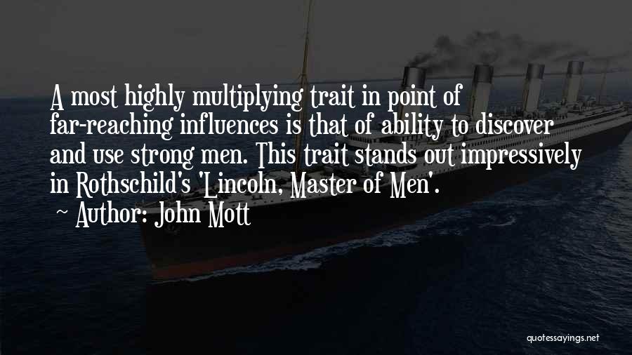 John Mott Quotes 774546