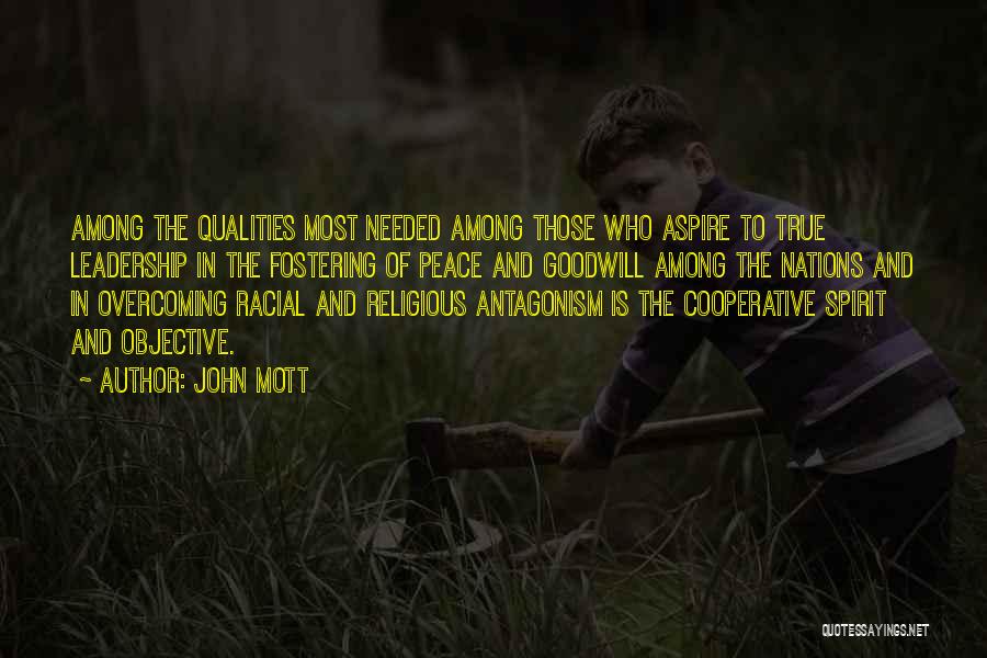 John Mott Quotes 97191