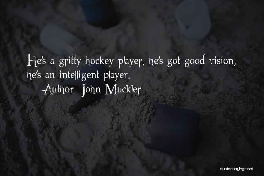 John Muckler Quotes 402432